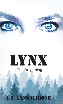 LYNX... L'inizio - LYNX...The Beginning