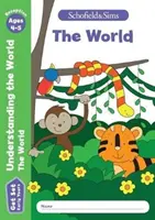 Get Set Capire il mondo: Il mondo, Fase iniziale della Fondazione, 4-5 anni - Get Set Understanding the World: The World, Early Years Foundation Stage, Ages 4-5