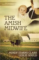 La levatrice amish, 1 - The Amish Midwife, 1