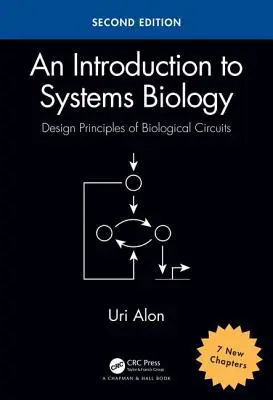 Introduzione alla biologia dei sistemi: Principi di progettazione dei circuiti biologici - An Introduction to Systems Biology: Design Principles of Biological Circuits