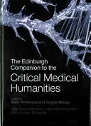 Il Companion di Edimburgo alle scienze mediche critiche - The Edinburgh Companion to the Critical Medical Humanities