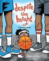 Nonostante l'altezza: Libro da colorare - Despite the Height: Coloring Book