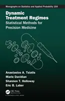 Regimi di trattamento dinamici: Metodi statistici per la medicina di precisione - Dynamic Treatment Regimes: Statistical Methods for Precision Medicine