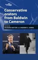 Oratori conservatori: Da Baldwin a Cameron - Conservative Orators: From Baldwin to Cameron