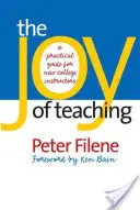 La gioia di insegnare: una guida pratica per i nuovi istruttori universitari - The Joy of Teaching: A Practical Guide for New College Instructors