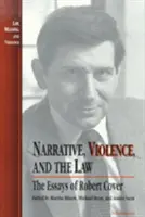 Narrazione, violenza e legge: I saggi di Robert Cover - Narrative, Violence, and the Law: The Essays of Robert Cover