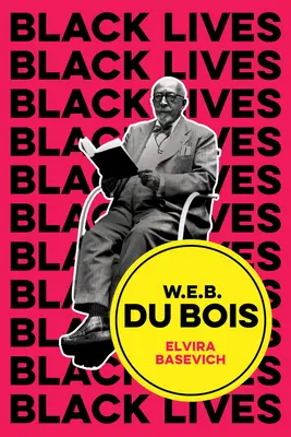 W.E.B. Du Bois: Il perduto e il ritrovato - W.E.B. Du Bois: The Lost and the Found