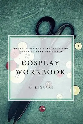 Libro di lavoro sul cosplay - Cosplay Workbook