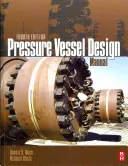 Manuale di progettazione dei recipienti a pressione - Pressure Vessel Design Manual