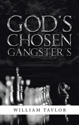 Il gangster scelto da Dio - God's Chosen Gangster's