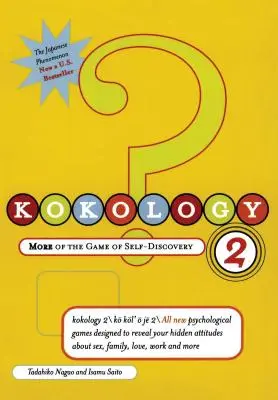 Kokology 2: Ancora un gioco di scoperta del sé - Kokology 2: More of the Game of Self-Discovery