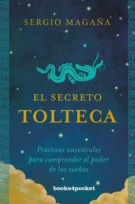 Segreto Tolteca, El - Secreto Tolteca, El