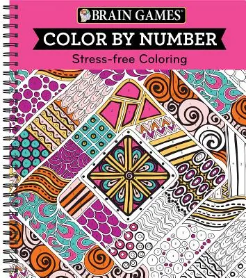 Giochi per il cervello - Colorare per numero: Colorare senza stress (rosa) - Brain Games - Color by Number: Stress-Free Coloring (Pink)