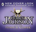Percy Jackson e la maledizione del Titano (Libro 3) - Percy Jackson and the Titan's Curse (Book 3)
