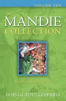 La collezione Mandie, volume dieci - The Mandie Collection, Volume Ten