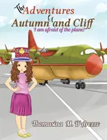 Le avventure di Autumn e Cliff - The Adventures of Autumn and Cliff