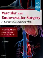 Chirurgia vascolare ed endovascolare di Moore: Una rassegna completa - Moore's Vascular and Endovascular Surgery: A Comprehensive Review