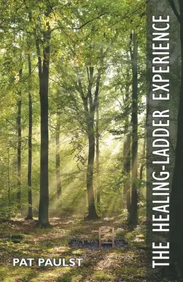 L'esperienza della scala di guarigione - The Healing-Ladder Experience