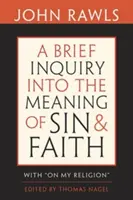 Breve indagine sul significato del peccato e della fede: Con la mia religione“”. - A Brief Inquiry Into the Meaning of Sin and Faith: With on My Religion