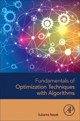 Fondamenti di tecniche di ottimizzazione con algoritmi - Fundamentals of Optimization Techniques with Algorithms