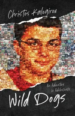 Cani selvaggi: un'avventura nell'adolescenza - Wild Dogs: An Adventure in Adolescence