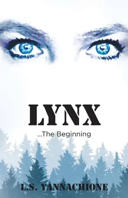 LYNX... L'inizio - LYNX...The Beginning