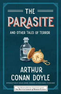 Il parassita e altri racconti del terrore - The Parasite and Other Tales of Terror