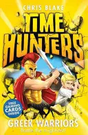 Guerrieri greci (Cacciatori del tempo, libro 4) - Greek Warriors (Time Hunters, Book 4)