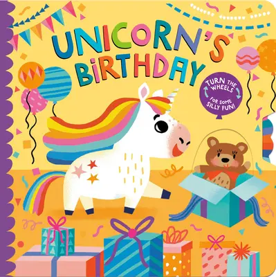 Il compleanno dell'unicorno: Gira le ruote per un po' di sciocco divertimento! - Unicorn's Birthday: Turn the Wheels for Some Silly Fun!