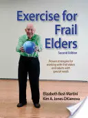 Esercizio per anziani fragili - Exercise for Frail Elders