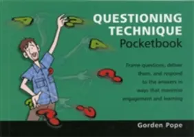 Tascabile della tecnica delle domande - Tascabile della tecnica delle domande - Questioning Technique Pocketbook - Questioning Technique Pocketbook