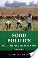 Politica alimentare: Quello che tutti devono sapere - Food Politics: What Everyone Needs to Know(r)