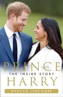 Il principe Harry: La storia interna - Prince Harry: The Inside Story