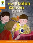 Albero di lettura Oxford: Livello 6: Altre storie B: La corona rubata parte 1 - Oxford Reading Tree: Level 6: More Stories B: The Stolen Crown Part 1