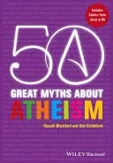 50 grandi miti sull'ateismo - 50 Great Myths about Atheism