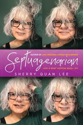 Settuagenario: l'amore è ciò che accade quando muoio - Septuagenarian: love is what happens when I die