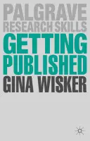 Pubblicare: Successo editoriale accademico - Getting Published: Academic Publishing Success
