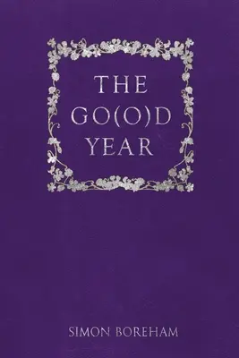 L'anno che va - The Go(o)d Year