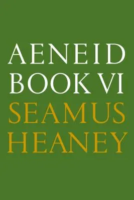 Eneide Libro VI: Una nuova traduzione in versi: Edizione bilingue - Aeneid Book VI: A New Verse Translation: Bilingual Edition