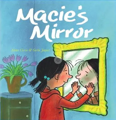Lo specchio di Macie - Macie's Mirror