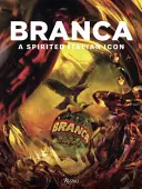 Branca: Un'icona italiana vivace - Branca: A Spirited Italian Icon