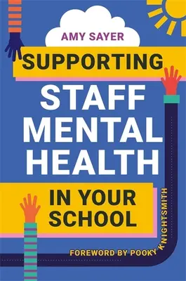 Sostenere la salute mentale del personale nella scuola - Supporting Staff Mental Health in Your School