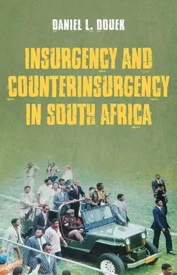 Insurrezione e controinsurrezione in Sudafrica - Insurgency and Counterinsurgency in South Africa