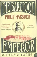 L'imperatore scalzo - Una tragedia etiope - Barefoot Emperor - An Ethiopian Tragedy