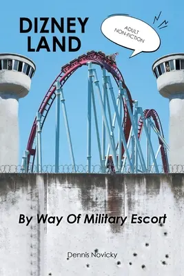Terra Santa per mezzo di una scorta militare - DIZNEY LAND By Way Of Military Escort