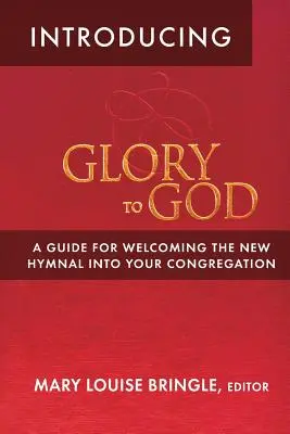 Introduzione a Gloria a Dio - Introducing Glory to God