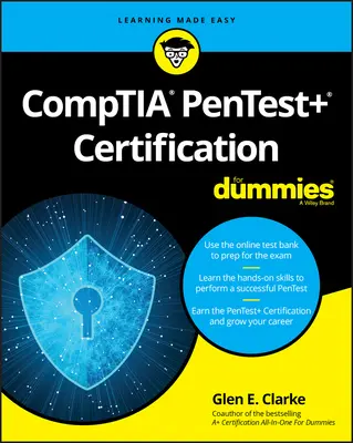 Certificazione Comptia Pentest+ per principianti - Comptia Pentest+ Certification for Dummies
