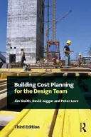 Pianificazione dei costi di costruzione per il team di progettazione - Building Cost Planning for the Design Team