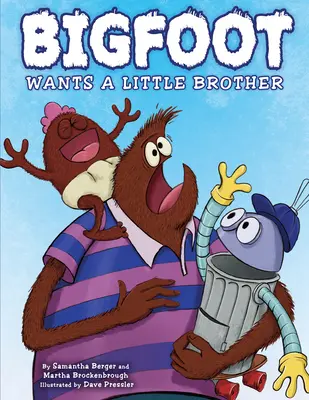 Bigfoot vuole un fratellino - Bigfoot Wants a Little Brother