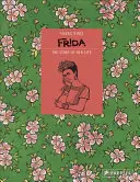 Frida Kahlo: La storia della sua vita - Frida Kahlo: The Story of Her Life